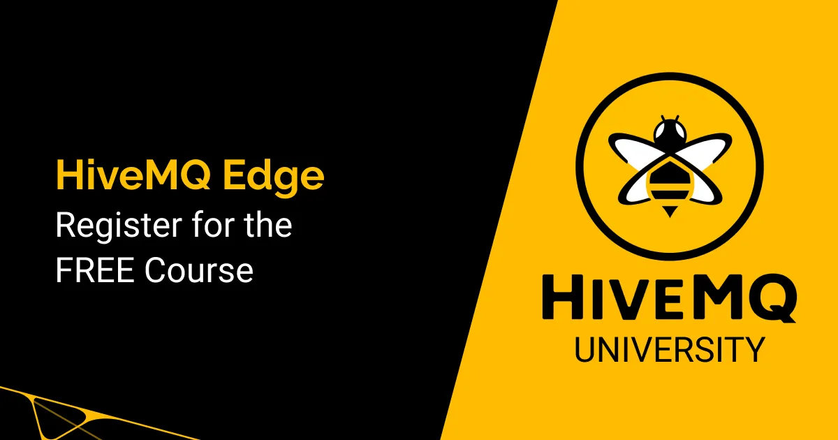 HiveMQ Edge Free Course