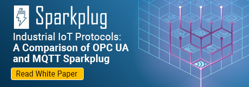 White Paper: OPC UA vs. MQTT Sparkplug