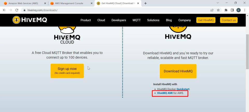 How to get HiveMQ Cloud MQTT Broker for AWS How to get HiveMQ Cloud MQTT Broker for AWS