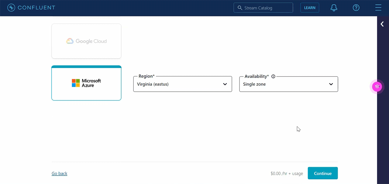 This is the screen that shows cloud platform and region for cluster deployment