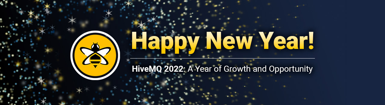 HiveMQ in 2022: A year of growth and opportunity