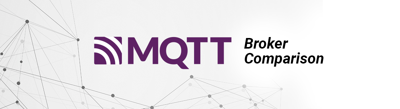 MQTT Broker Comparison – Which is the Best for Your IoT Application?