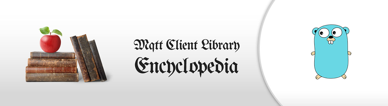 Paho Go - MQTT Client Library Encyclopedia