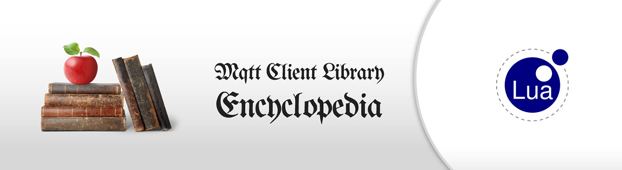 Paho Lua - MQTT Client Library Encyclopedia