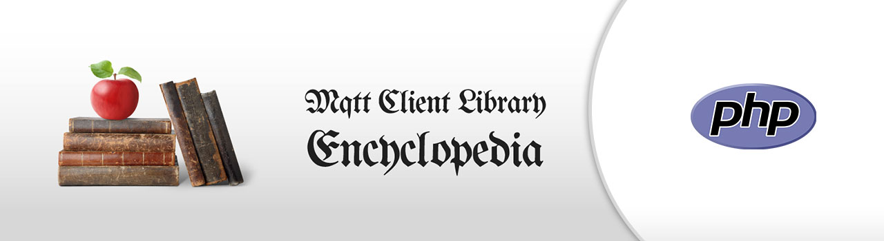 Mosquitto-PHP - MQTT Client Library Encyclopedia