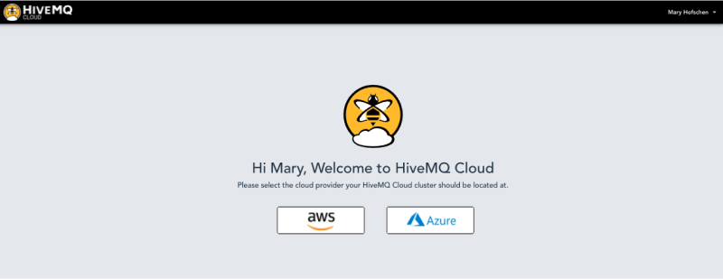 Welcome to HiveMQ Cloud Welcome to HiveMQ Cloud