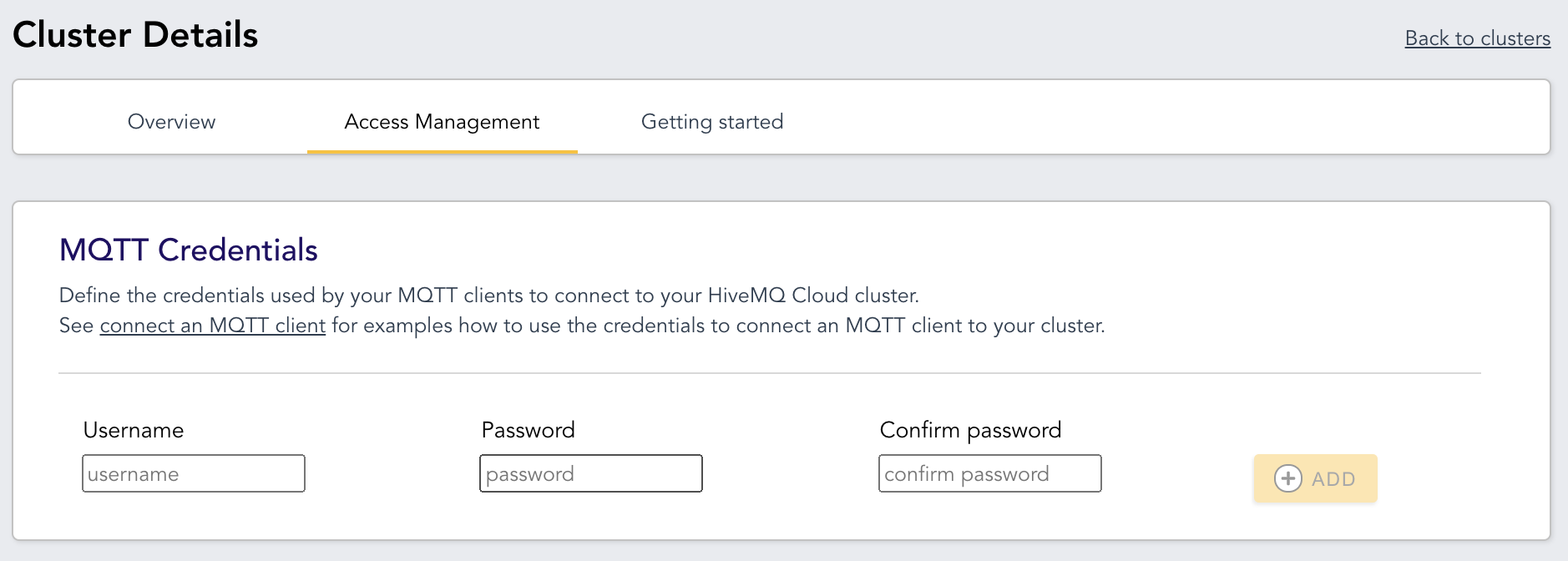 HiveMQ Cloud Access Management