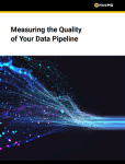 Measuring the Quality of Your Data Pipeline