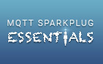 Sparkplug Essentials Blog Series
