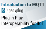 Sparkplug Essentials Blog Series