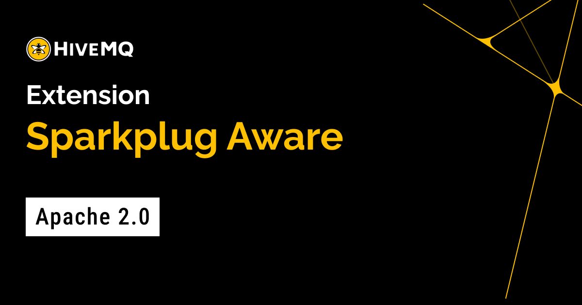 HiveMQ Extension for Sparkplug Aware Compatibility