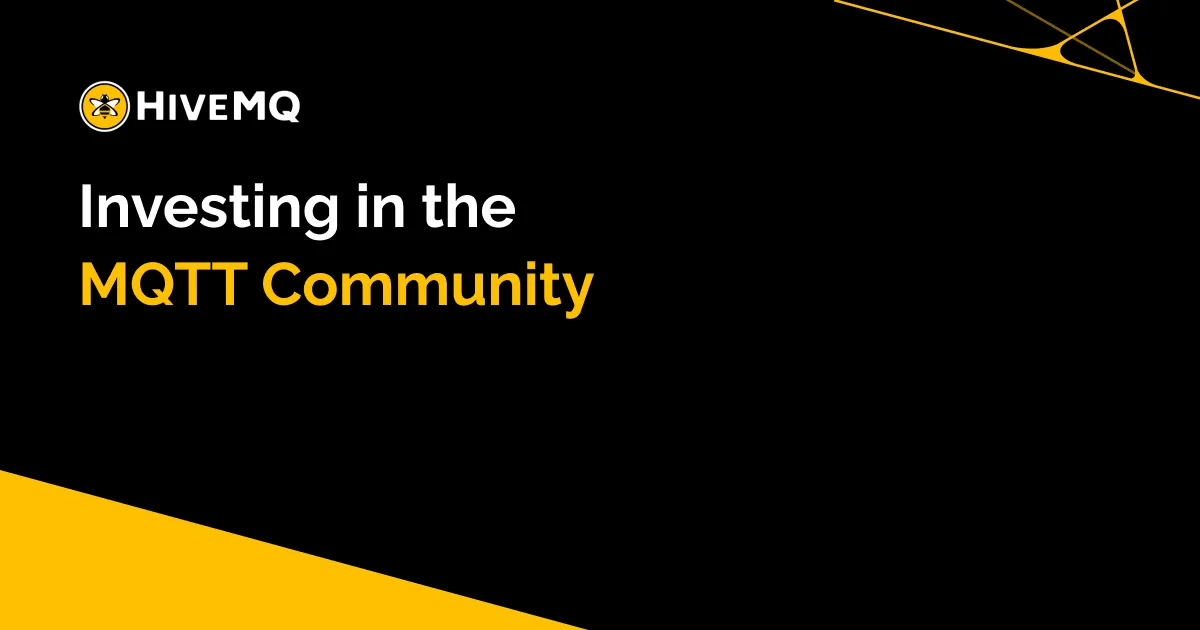 Investing in the MQTT Community