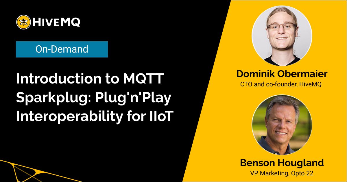 Introduction to MQTT Sparkplug:  Interoperability for IIoT