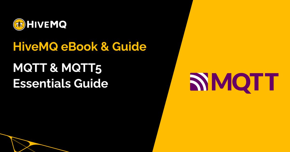 MQTT Essentials Guide