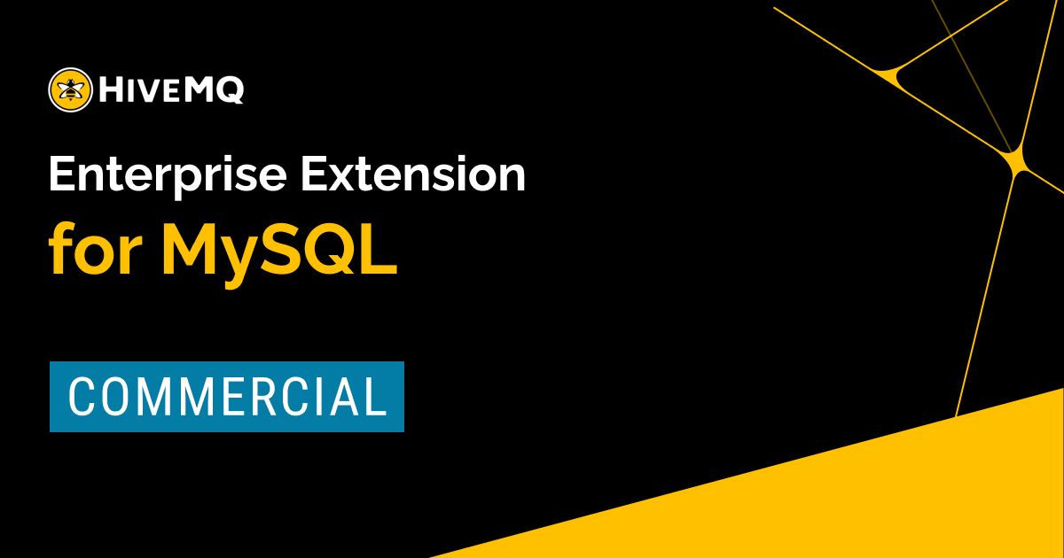 HiveMQ Enterprise Extension for MySQL