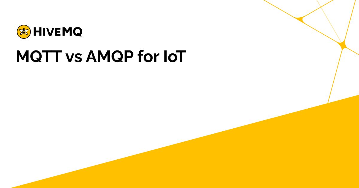 MQTT vs AMQP for IoT