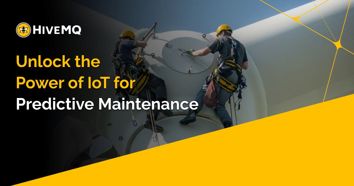 Unlock the Power of IoT for Predictive Maintenance
