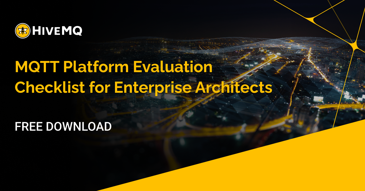 MQTT Platform Evaluation Checklist for Enterprise Architects
