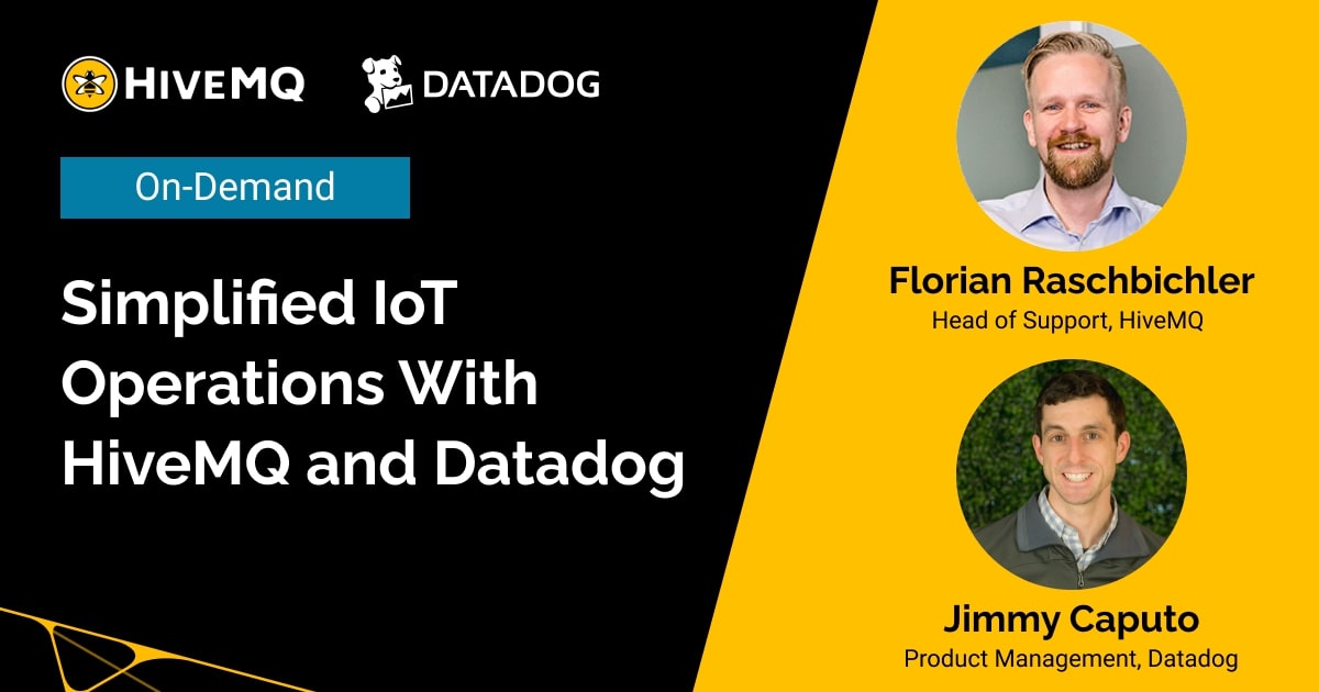 Simplified IoT Operations With HiveMQ and Datadog