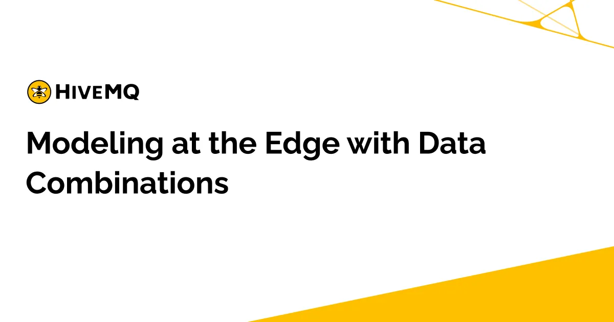 Modeling at the Edge with Data Combinations