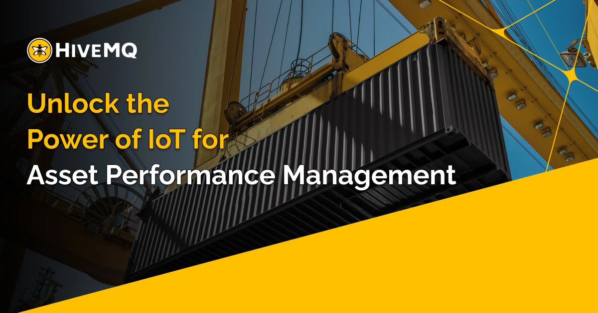 Unlock the Power of IoT for Asset Performance Management