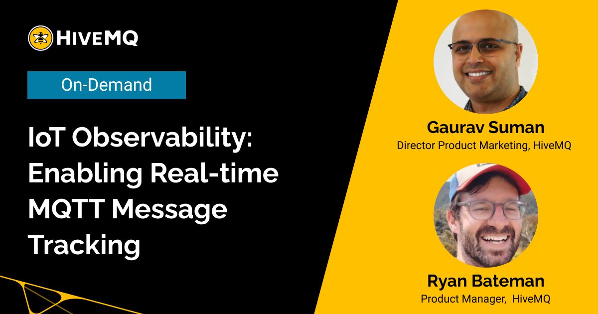IoT Observability: Enabling Real-time MQTT Message Tracking Across an IoT Environment