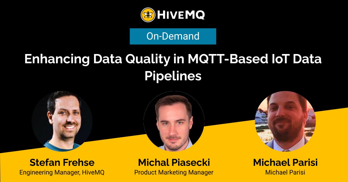 Webinar: Enhancing Data Quality Pipelines with MQTT Data