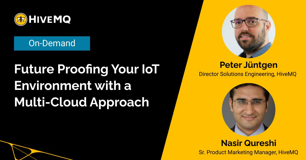 Future Proofing Your IoT Environment with a Multi-Cloud Approach