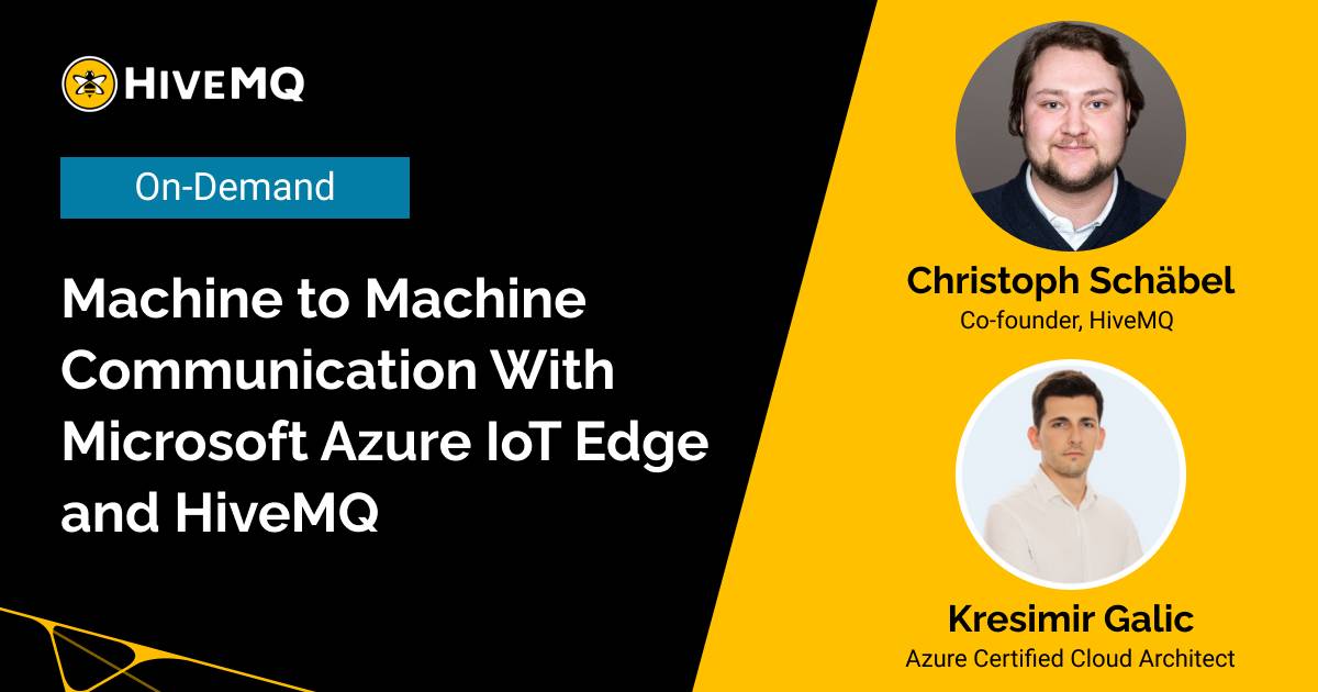 Machine to Machine Communication With Microsoft Azure IoT Edge and HiveMQ