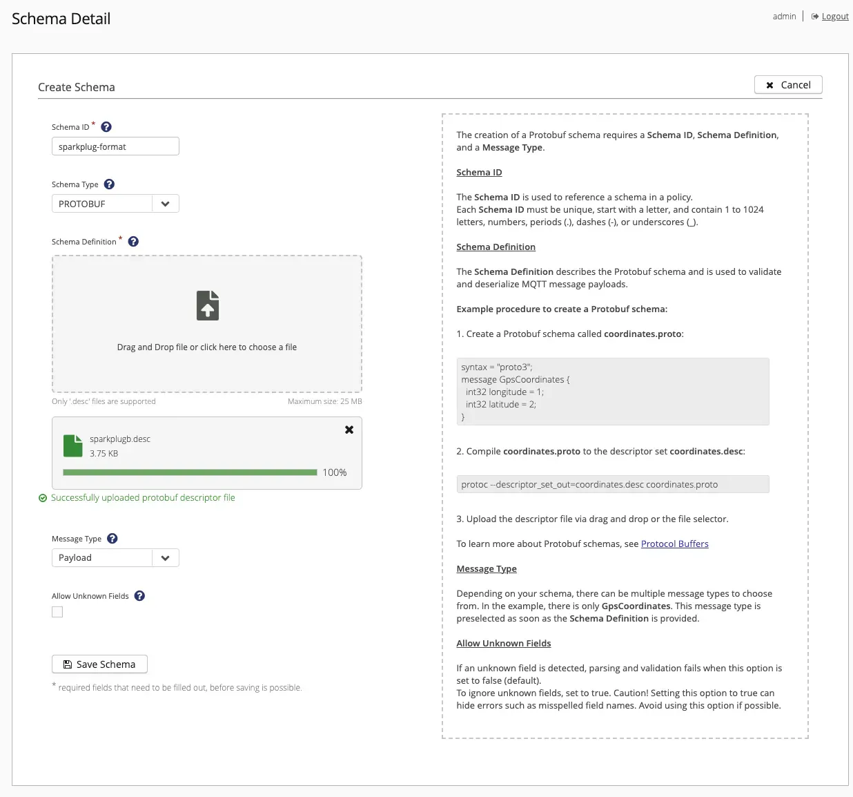 Create Sparkplug Protobuf Schema in the Control Center Create Sparkplug Protobuf Schema in the Control Center