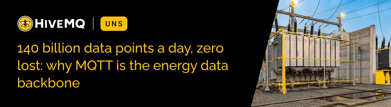 140 billion data points a day, zero lost: why MQTT is the energy data backbone