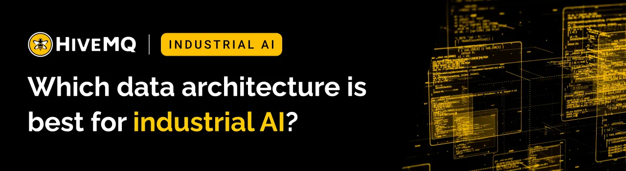 https://www.hivemq.com/sb-assets/f/243938/1280x350/4ef04394bd/besy-data-architecture-for-industrial-ai-narrow.png/m/