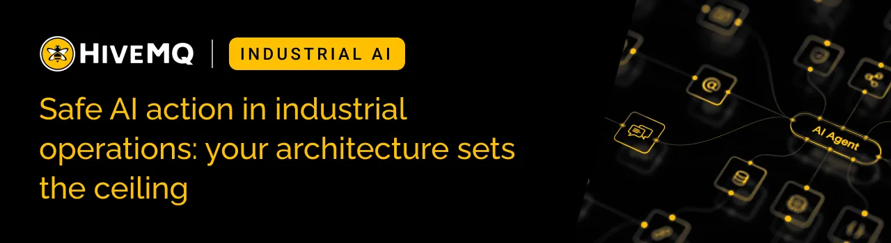 https://www.hivemq.com/sb-assets/f/243938/1280x350/59a950d857/safe-ai-action-in-industrial-operations-narrow.png/m/