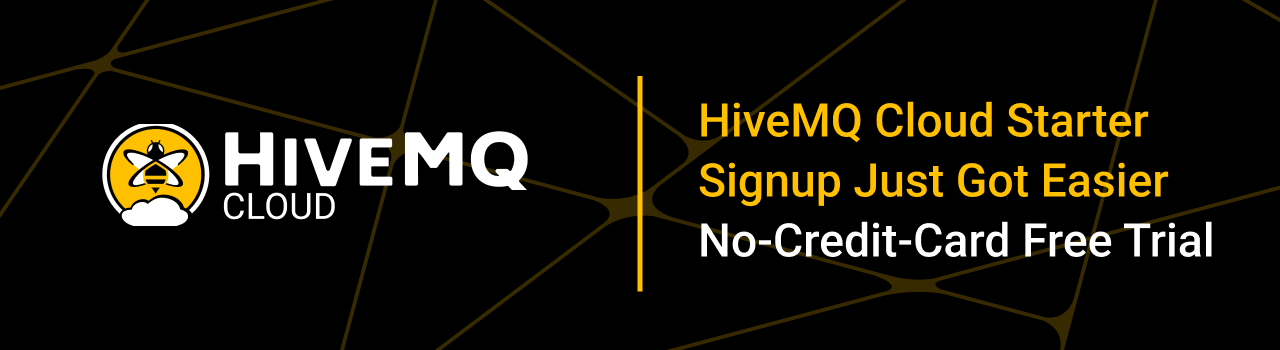 HiveMQ Cloud Starter Signup Just Got Easier With Free Trial