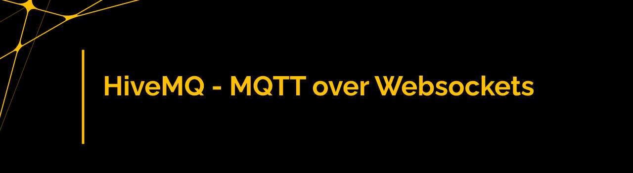 MQTT over WebSockets - MQTT Essentials Special