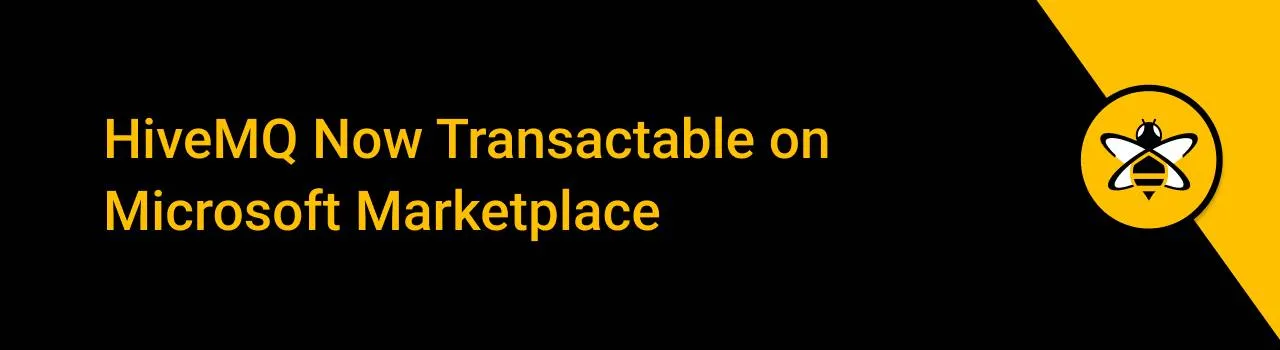 HiveMQ Now Transactable on Microsoft Marketplace