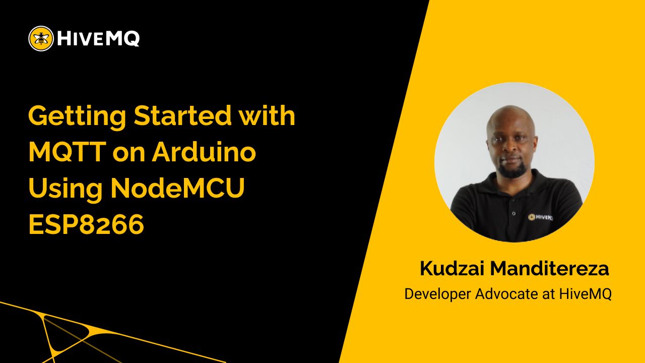 Getting Started with MQTT on Arduino Using NodeMCU ESP8266