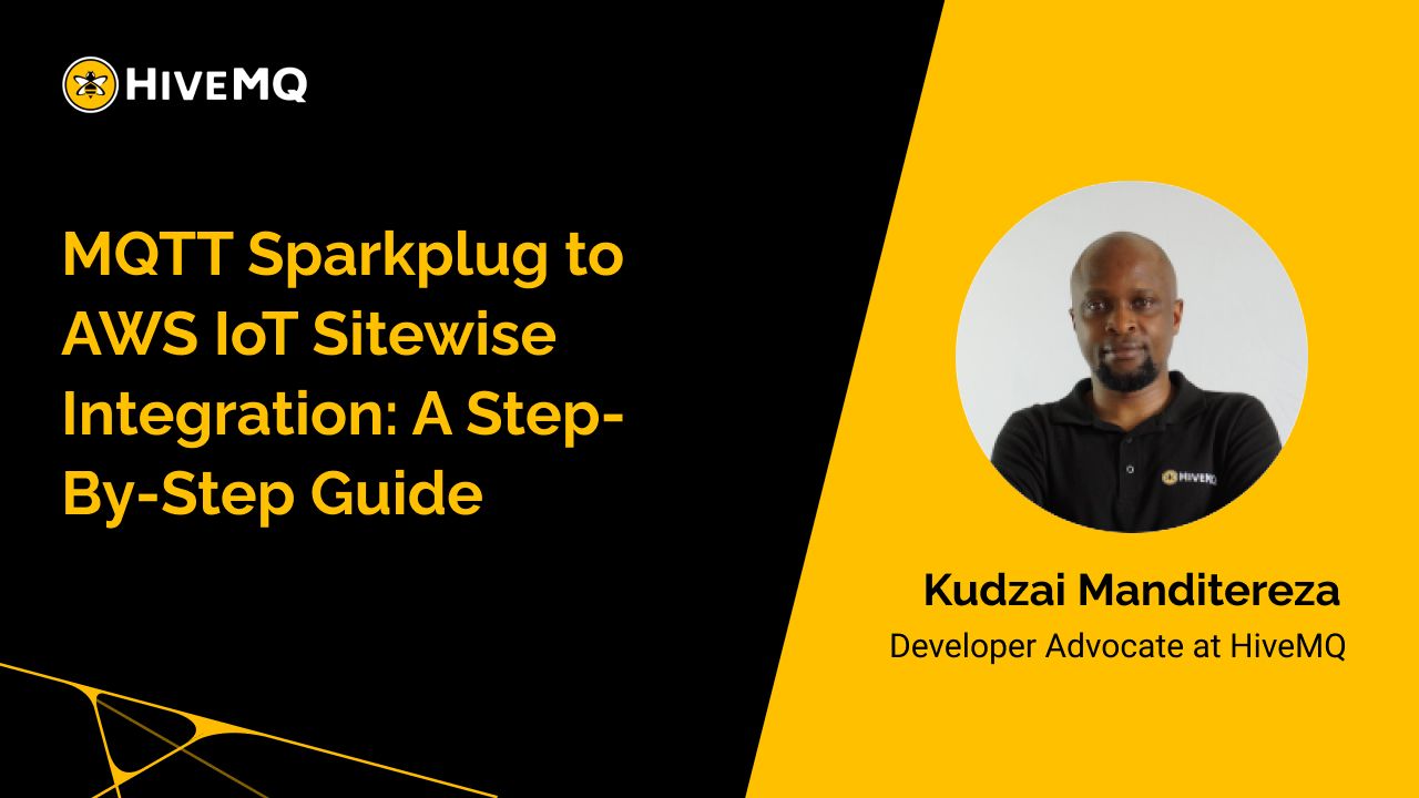 MQTT Sparkplug to AWS IoT Sitewise Integration: A Step-By-Step Guide