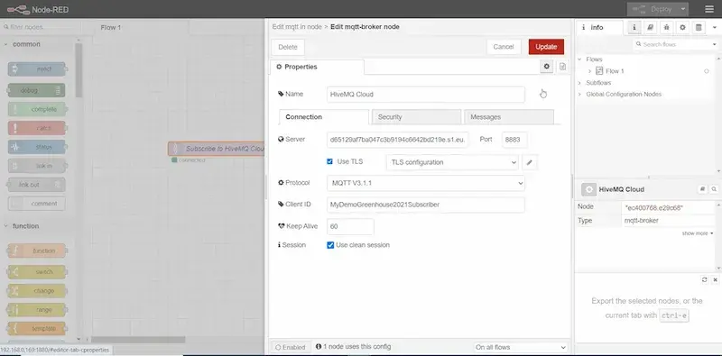 Double click onto the MQTT subscribe node and use the same HiveMQ Cloud settings
